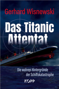 Das Titanic Attentat
