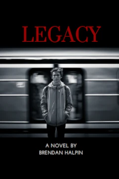 Legacy • Brendan Halpin