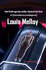Verhängnisvolle Geschenke • Louis Melloy