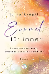 Einmal für immer • Jutta Kröpfl