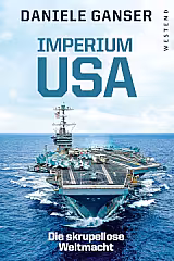 Imperium USA – Die skrupellose Weltmacht
